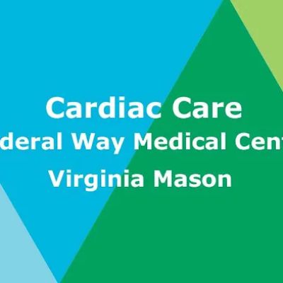 Cardiac Care - Virginia Mason Federal Way
